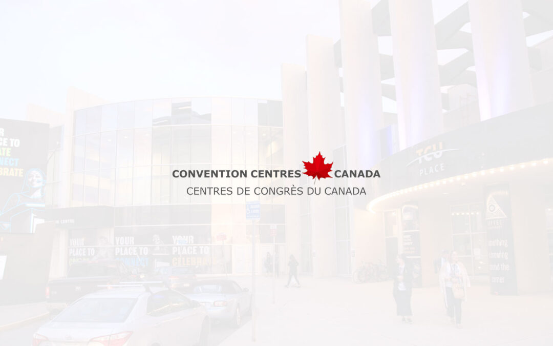 Convention Centres of Canada Announces Leadership Transition
