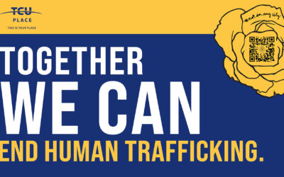 TCU Place Partners with #NotInMyCity to Raise Awareness about Human Trafficking